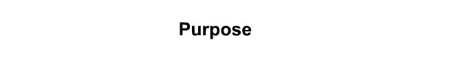 Purpose